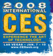 The International 2008 Consumer Electronics Show